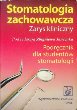 Stomatologia zachowawcza