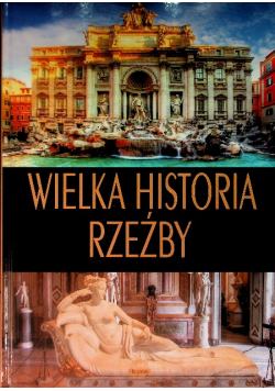 Wielka historia rzeźby