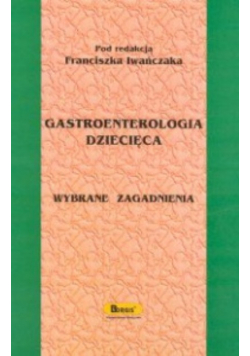Gastroenterologia dziecięca