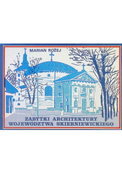 Zabytki architektury województwa Skierniewickiego