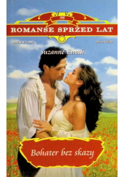 Romanse sprzed lat tom 98 Bohater bez skazy