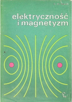 Elektryczność i magnetyzm