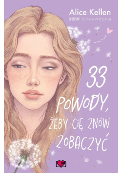 33 powody, żeby cię znów zobaczyć