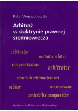 Arbitraż w doktrynie prawnej średniowiecza
