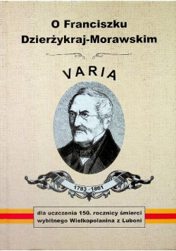 O Franciszku Dzierżykraj Morawskim