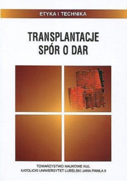 Transplantacje spór o dar