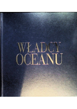 Władcy oceanu: wieloryby, delfiny, morświny