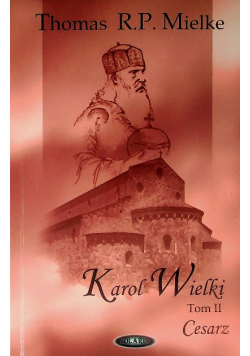 Karol Wielki Tom II