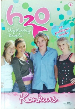 H20 Wystarczy kropla! Tom 5 Konkurs