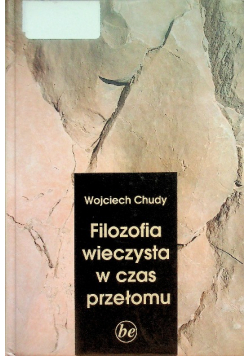 Filozofia wieczysta w czas przełomu