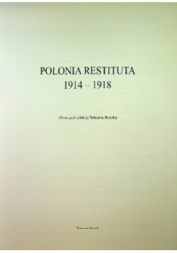 Polonia restituta 1914 - 1918