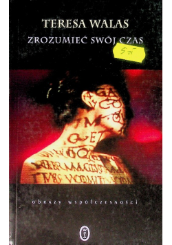 Zrozumieć swój czas