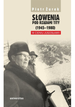 Słowenia pod rządami Tity