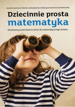 Dziecinnie prosta matematyka