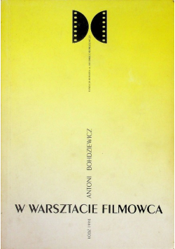 W warsztacie filmowca
