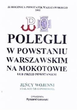 Polegli w Powstaniu Warszawskim na Mokotowie