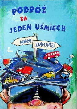 Podróż za jeden uśmiech