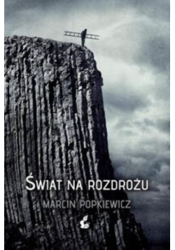 Świat na rozdrożu