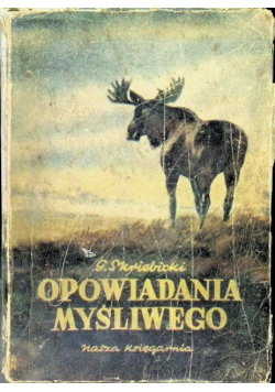 Opowiadania myśliwego
