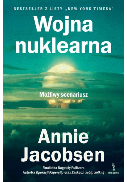 Wojna nuklearna Możliwy scenariusz