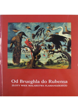 Od Brueghla do Rubensa