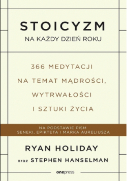 Stoicyzm na każdy dzień roku