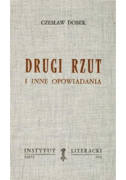 Drugi rzut i inne opowiadania
