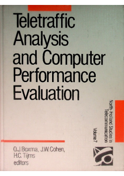Teletraffic Analysis and Computer Performance Evaluation