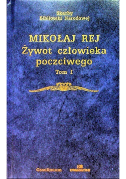 Żywot człowieka poczciwego Tom 1