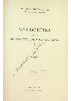 Apologetyka czyli dogmatyka fundamentalna 1932 r.
