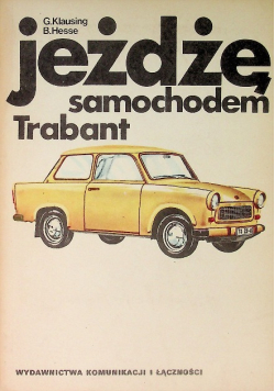 Jeżdżę samochodem Trabant