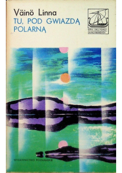 Tu pod gwiazdą polarną
