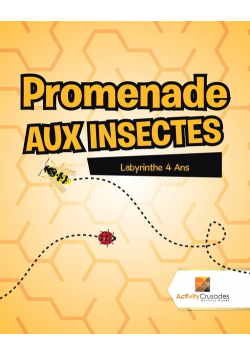 Promenade Aux Insectes