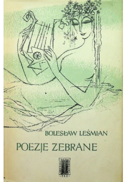 Leśmian Poezje zebrane