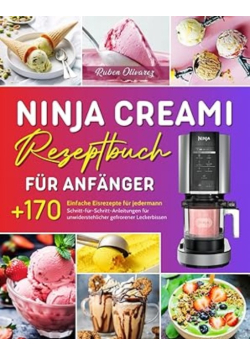 Ninja Creami Rezeptbuch für Anfänger