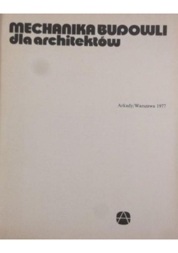 Mechanika budowli dla architektów