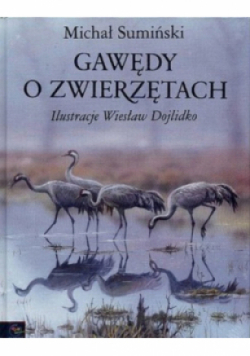 Gawędy o zwierzętach
