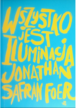 Wszystko jest iluminacją