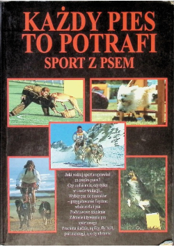 Każdy pies to potrafi sport z psem