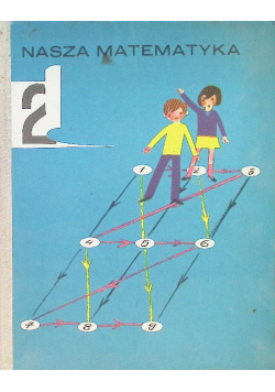 Nasza matematyka Tom 2