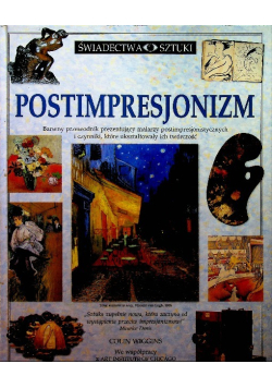 Świadectwa sztuki Postimpresjonizm