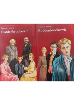 Buddenbrookowie Tom 1 i 2