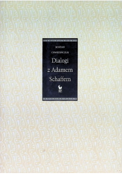 Dialogi z Adamem Schaffem