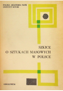 Szkice o sztukach masowych w Polsce