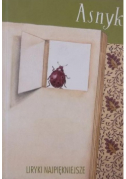 Asnyk Liryki najpiękniejsze