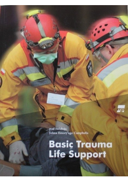 Basic Trauma Life Support dla paramedyków i ratowników medycznych