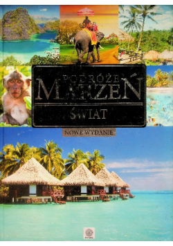Podróże marzeń Świat