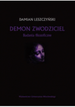 Demon zwodziciel Badania filozoficzne