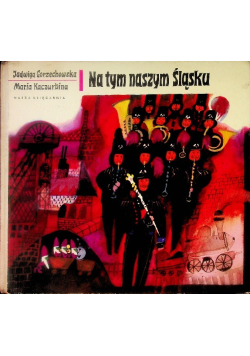 Na tym naszym śląsku