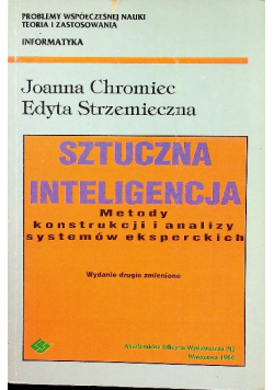 Sztuczna inteligencja metody konstrukcji i analizy systemów eksperckich